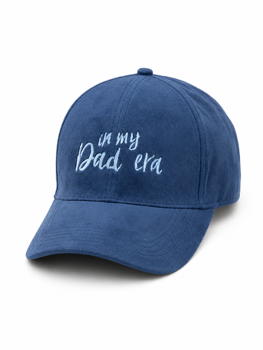 In My Dad Era Slogan Cap